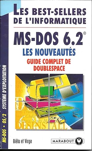 MS-DOS 6.2 - Les Nouveautés - Guide complet de Doublespace