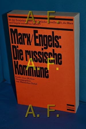 Seller image for Die russische Kommune : Kritik eines Mythos Karl Marx, Friedrich Engels. Hrsg. von Maximilian Rubel for sale by Antiquarische Fundgrube e.U.