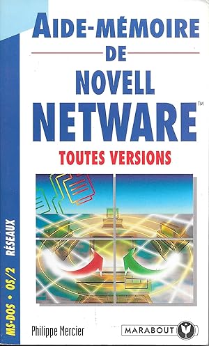 Aide-mémoire de Novell Netware - Toutes versions