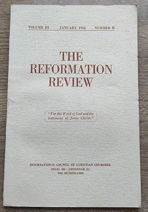 The Reformation Review: Vol 3, No 2: January 1956