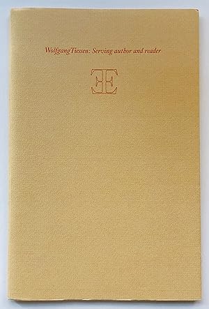 Image du vendeur pour Wolfgang Tiessen: Serving Author and Reader. About the Design of My Books mis en vente par George Ong Books