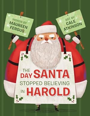 Seller image for Day Santa Stopped Believing in Harold for sale by GreatBookPrices
