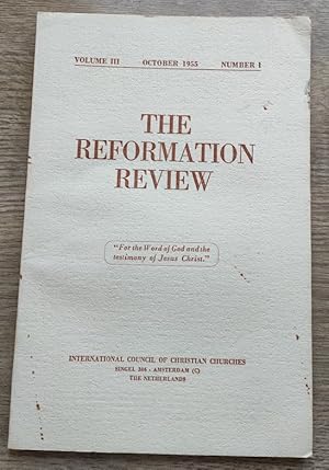 The Reformation Review: Vol 3, No 1: October 1955