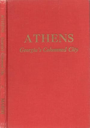 Bild des Verkufers fr Athens: Georgia's Columned City zum Verkauf von Americana Books, ABAA