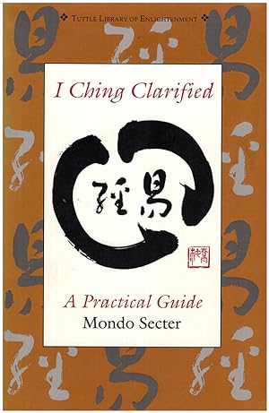 I Ching Clarified (Tuttle Library of Enlightenment)