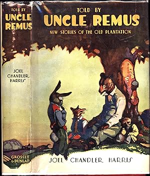 Immagine del venditore per Told by Uncle Remus / New Stories of the Old Plantation venduto da Cat's Curiosities