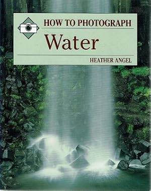 How To Photograph Water