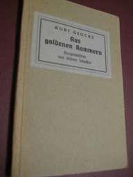 Image du vendeur pour Aus goldenen Kammern Ausgewhltes aus seinem Schaffen mis en vente par Alte Bcherwelt