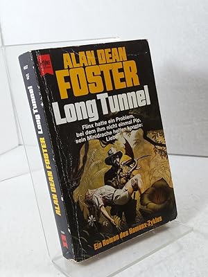 Long Tunnel Ein Roman des Homanx-Zyklus; Science Fiction / Deutsche Übersetzung Dieter Rottermund