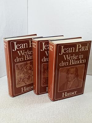 Werke in drei Bänden (komplett) Jean Paul. Hrsg. von Norbert Miller. Nachw. von Walter Höllerer /...