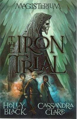 Magisterium: The Iron Trial