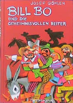 Seller image for Bill Bo, Bill Bo und die geheimnisvollen Reiter for sale by Antiquariat Armebooks