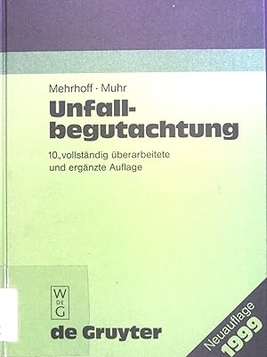 Imagen del vendedor de Unfallbegutachtung. a la venta por books4less (Versandantiquariat Petra Gros GmbH & Co. KG)