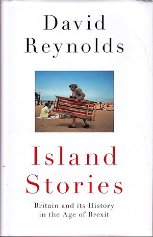 Immagine del venditore per Island Stories - Britain and Its History in the Age of Brexit venduto da Badger Books