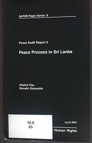 Bild des Verkufers fr Peace Process in Sri Lanka. Peace Audit Report 2. SAFHR Paper Series 8. zum Verkauf von books4less (Versandantiquariat Petra Gros GmbH & Co. KG)