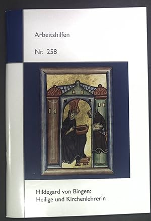 Seller image for Hildegard von Bingen: Heilige und Kirchenlehrerin. Arbeitshilfen Nr. 258. for sale by books4less (Versandantiquariat Petra Gros GmbH & Co. KG)