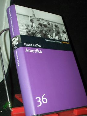 Seller image for Amerika : Roman / Franz Kafka for sale by Antiquariat Artemis Lorenz & Lorenz GbR