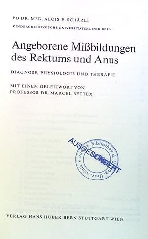 Bild des Verkufers fr Angeborene Missbildungen des Rektums und Anus : Diagnose, Physiologie u. Therapie. Aktuelle Probleme in der Chirurgie ; Band. 15 zum Verkauf von books4less (Versandantiquariat Petra Gros GmbH & Co. KG)