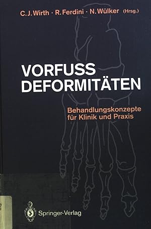 Bild des Verkufers fr Vorfussdeformitten : mit 20 Tabellen. zum Verkauf von books4less (Versandantiquariat Petra Gros GmbH & Co. KG)