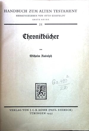 Bild des Verkufers fr Chronikbcher. Handbuch zum Alten Testament, Erste Reihe, 21. zum Verkauf von books4less (Versandantiquariat Petra Gros GmbH & Co. KG)