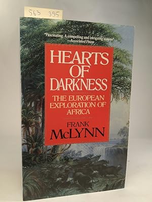 Hearts of Darkness. The European Exploration of Africa. [Neubuch]