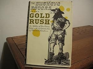 Imagen del vendedor de The Buckeye Rovers in the Gold Rush: An Edition of Two Diaries a la venta por Bungalow Books, ABAA