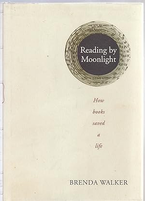 Seller image for READING BY MOONLIGHT. How books saved a life for sale by BOOK NOW