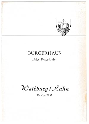 Bürgerhaus Alte Reitschule, Restaurant, Saal Weilburg Lahn. Faltblatt / Doppelblatt - Innen bebil...