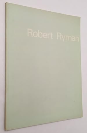 Robert Ryman. [S.M. Cat. 556]