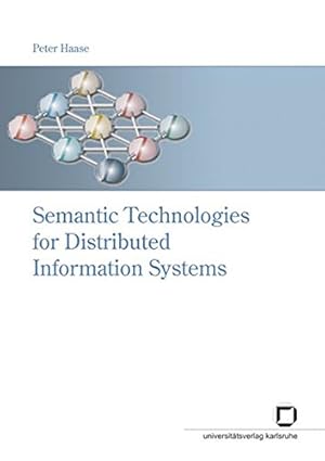 Bild des Verkufers fr Semantic Technologies for Distributed Information Systems zum Verkauf von Versand-Antiquariat Konrad von Agris e.K.