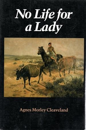 No Life for a Lady (Women of the West)