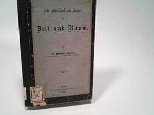 Imagen del vendedor de Die philosophische Lehre von Zeit und Raum. a la venta por Antiquariat Bookfarm