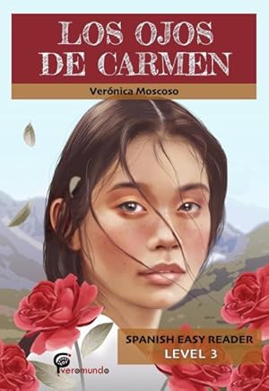 Seller image for Los Ojos de Carmen/Carmen's Eyes : Level 3 -Language: Spanish for sale by GreatBookPrices