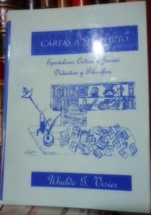 CARTAS A SIMPLICIO Epistolario Crítico y Jocoso ; Didáctico y filosófico