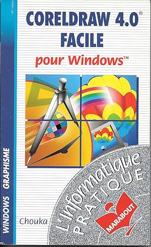 CORELDRAW 4.0 facile pour Windows