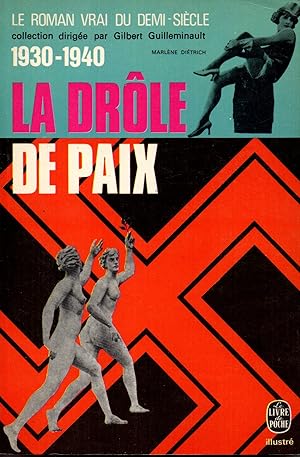 Seller image for 1930-1940 la drole de paix for sale by secretdulivre