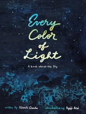 Imagen del vendedor de Every Color of Light a la venta por GreatBookPricesUK