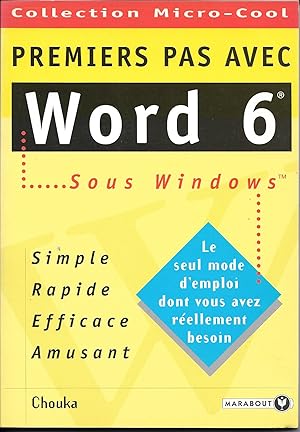 Premiers pas avec Word 6 sous Windows