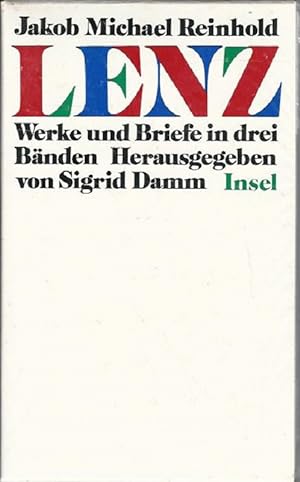 Seller image for Lenz - Werke und Briefe in drei Bnden. Jakob Michael Reinhold Lenz. Hrsg. von Sigrid Damm. for sale by Lewitz Antiquariat