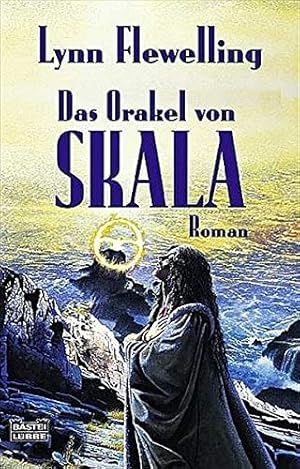 Image du vendeur pour Das Orakel von Skala (Fantasy. Bastei Lbbe Taschenbcher) mis en vente par Gabis Bcherlager