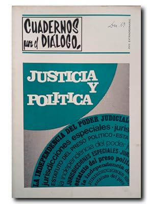 CUADERNOS PARA EL DIÁLOGO XVII EXTRAORDINARIO: JUSTICIA Y POLÍTICA.