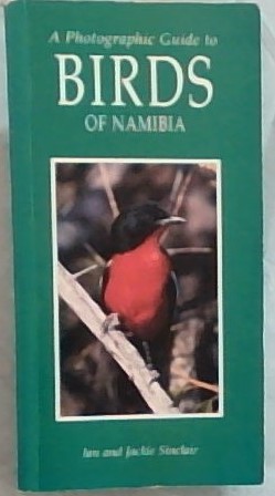 Bild des Verkufers fr A Photographic Guide To Birds Of Namibia zum Verkauf von Chapter 1
