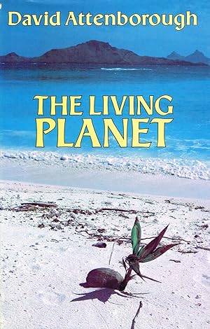 Seller image for The Living Planet : A Portrait Of The Earth : for sale by Sapphire Books