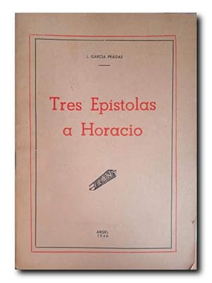 Image du vendeur pour TRES EPSTOLAS A HORACIO mis en vente par LIBRERIA CLIO