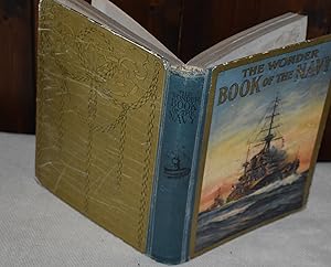 Seller image for THE WONDER BOOK OF THE NAVY FOR BOYS AND GIRLS for sale by CHESIL BEACH BOOKS