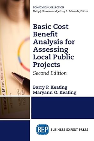 Seller image for Basic Cost Benefit Analysis for Assessing Local Public Projects, Second Edition [Soft Cover ] for sale by booksXpress