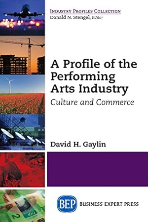 Seller image for A Profile of the Performing Arts Industry (Industry Profiles Collection) [Soft Cover ] for sale by booksXpress