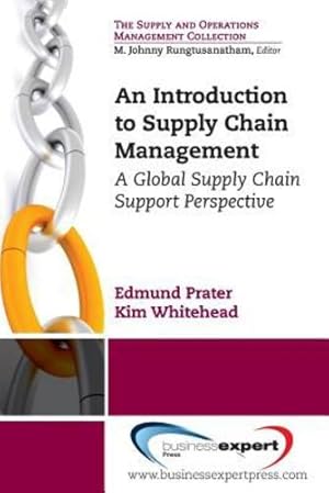 Bild des Verkufers fr An Introduction to Supply Chain Management: A Global Supply Chain Support Perspective (Supply and Operations Management Collection) [Soft Cover ] zum Verkauf von booksXpress