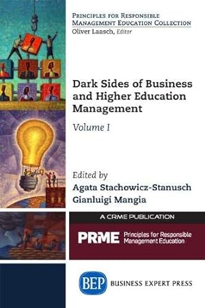 Seller image for Dark Sides of Business and Higher Education Management [Soft Cover ] for sale by booksXpress
