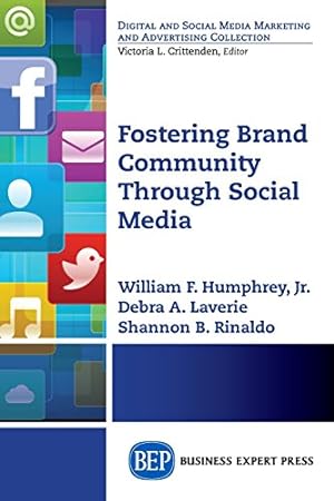 Seller image for Fostering Brand Community Through Social Media (Digital and Social Media Marketing and Advertising Collection) [Soft Cover ] for sale by booksXpress